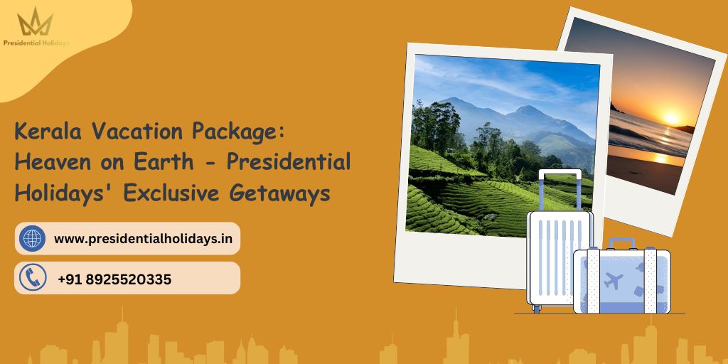 Kerala Vacation Package